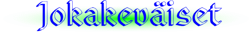 Jokakev&auml;iset