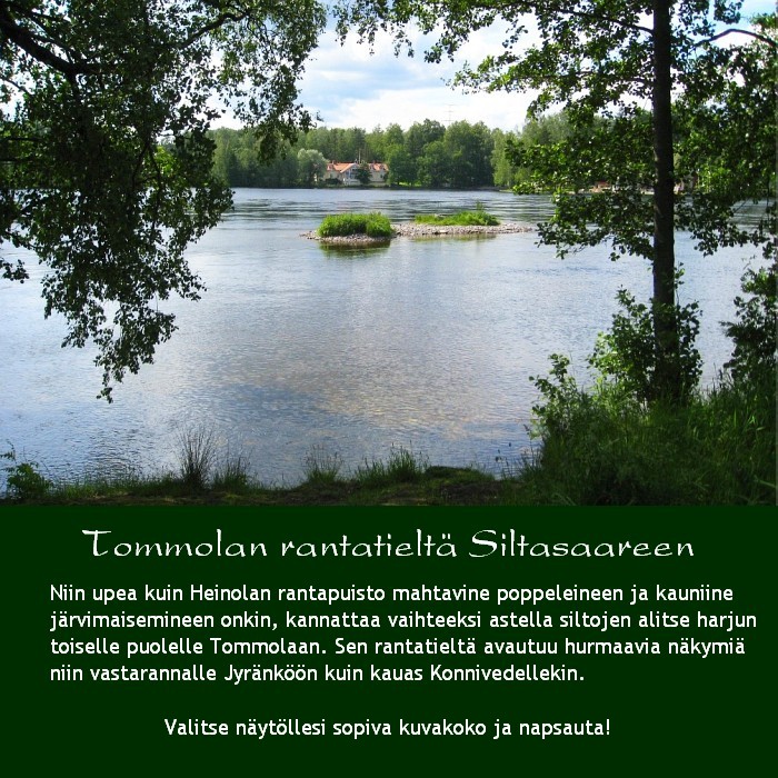 Tommolan rantatielt� Siltasaareen