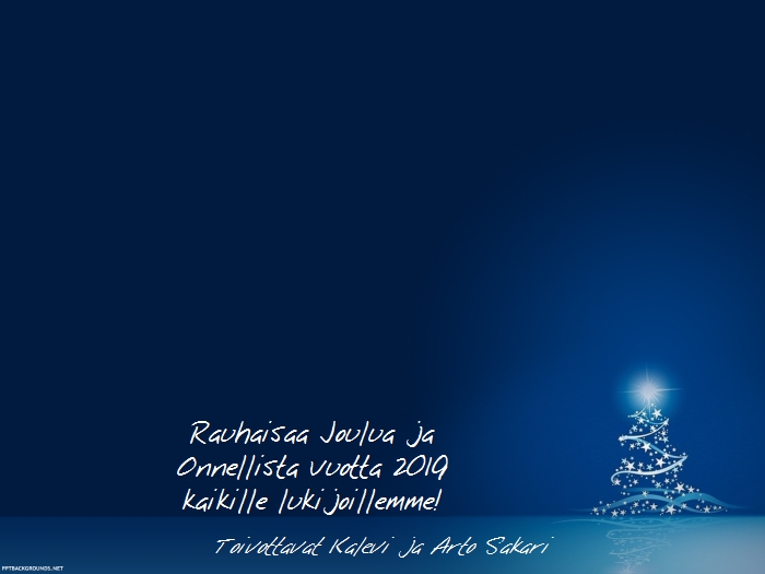 Rauhaisaa Joulua ja Onnellista Vuotta 2019