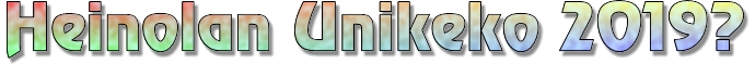 Heinolan Unikeko 2019?