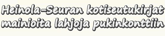 Heinola-Seuran kotiseutukirjat mainioita lahjoja pukinkonttiin