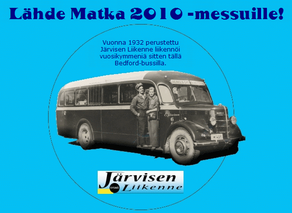 L&auml;hde Matka 2010 -messuille!